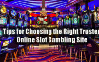 Tips for Choosing the Right Trusted Online Slot Gambling Site